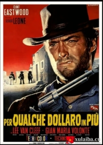 [电影][欧美][意大利]黄昏双镖客 Per qualche dollaro in più (1965)豆瓣8.9[百度][迅雷]