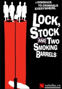 [电影][欧美][英国]两杆大烟枪 Lock, Stock and Two Smoking Barrels (1998)[百度][迅雷]