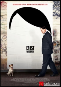 [电影][德国]希特勒回来了 Er ist wieder da (2015)[百度][迅雷]