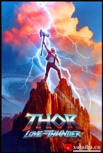 [电影][欧美][美国][漫威系列] 雷神4：爱与雷霆 Thor: Love and Thunder (2022)[百度][迅雷]