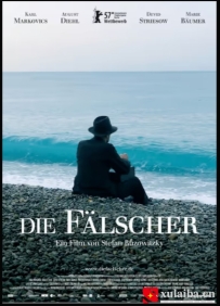 [电影][德国]伯纳德行动 Die Fälscher (2007)[百度][迅雷]