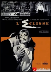 [电影][欧美][意大利]蚀 L'eclisse (1962)[百度][迅雷]