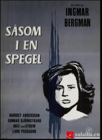 [电影][瑞典]犹在镜中 Såsom i en spegel (1961)[百度][迅雷]