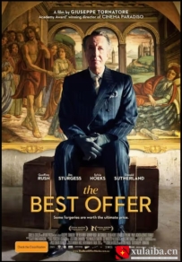 [电影][欧美][意大利]最佳出价 La migliore offerta (2013)[百度][迅雷]