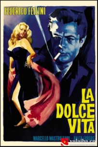 [电影][欧美][意大利]甜蜜的生活 La dolce vita (1960)[百度][迅雷]