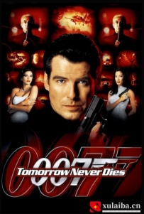 [电影][欧美]【007系列】007之明日帝国 Tomorrow Never Dies (1997)[百度][迅雷]