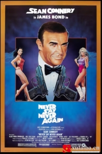 [电影][欧美]【007系列】007外传之巡弋飞弹 Never Say Never Again (1983)[百度][迅雷]