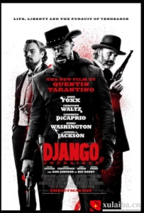 [电影][欧美][美国]被解救的姜戈 Django Unchained(2012)8.8分[百度][迅雷]