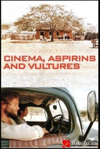 [电影][巴西]电影，阿司匹林和兀鹰 Cinema, Aspirinas e Urubus (2006)[百度][迅雷]