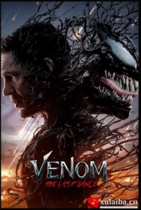 [电影][欧美][美国][漫威系列] 毒液：最后一舞 Venom: The Last Dance (2024)[百度][迅雷]