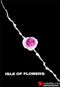 [电影][巴西]繁花岛 Ilha das Flores (1989)[百度][迅雷]