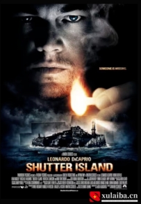 [电影][欧美][美国]禁闭岛 Shutter Island(2010)8.9分[百度][迅雷]